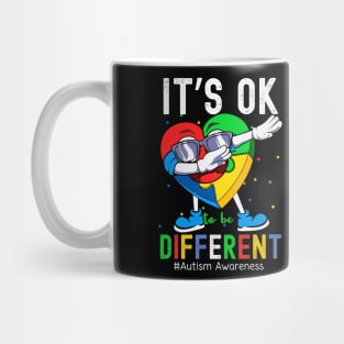 Autism Awareness Funny dancing Heart Its Ok To Be Different Mug